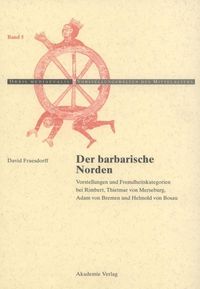 Der barbarische Norden David Fraesdorff