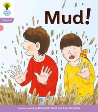 Produktbild: Oxford Reading Tree: Level 1+: Floppy's Phonics Fiction: Mud!