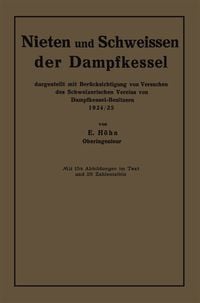 Produktbild: Nieten und Schweissen der Dampfkessel