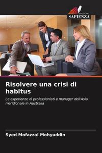Produktbild: Risolvere una crisi di habitus