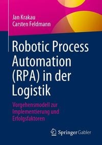 Produktbild: Robotic Process Automation (RPA) in der Logistik