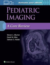 Produktbild: Blumer, S: Pediatric Imaging: A Core Review