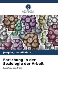 Bild vom Artikel Forschung in der Soziologie der Arbeit vom Autor Joaquín Juan Albalate