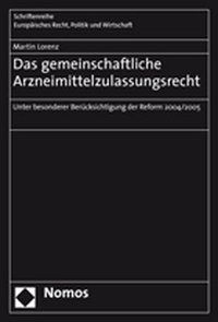 Produktbild: Das gemeinschaftliche Arzneimittelzulassungsrecht