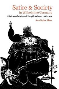 Produktbild: Satire and Society in Wilhelmine Germany