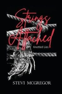 Produktbild: Strings Attached: Knotted Lies