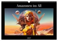 Produktbild: Amazonen im All (Wandkalender 2027 DIN A3 quer), CALVENDO Monatskalender
