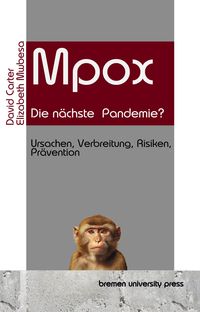 Produktbild: Mpox - die n&auml;chste Pandemie?