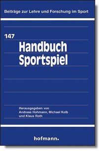 Bild vom Artikel Handbuch Sportspiel vom Autor Andreas Hohmann