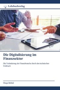 Produktbild: Die Digitalisierung im Finanzsektor