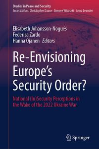 Produktbild: Re-Envisioning Europe's Security Order?