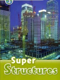 Produktbild: Undrill, F: Oxford Read and Discover: Level 3: Super Structu