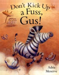 Produktbild: Meserve, A: Don't Kick Up a Fuss, Gus!