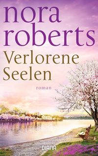 Bild vom Artikel Verlorene Seelen vom Autor Nora Roberts