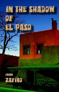 Produktbild: In the Shadow of El Paso (River City Short Stories)