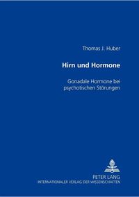 Bild vom Artikel Hirn und Hormone vom Autor Thomas Huber