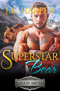 Produktbild: Superstar Bear: Bodhi (Silvertip Shifters, #7)