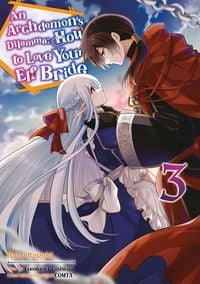 Produktbild: An Archdemon's Dilemma: How to Love Your Elf Bride &ndash; Band 03 (deutsche Ausgabe)