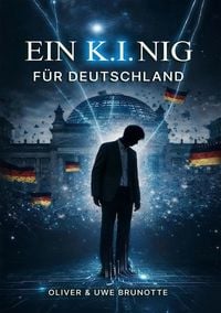 Produktbild: Ein K.I.NIG f&uuml;r Deutschland