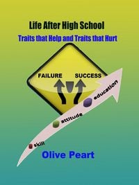 Produktbild: Life After High School: Traits that Help and Traits that Hurt