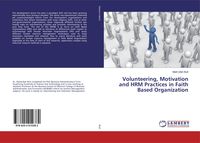 Produktbild: Volunteering, Motivation and HRM Practices in Faith Based Organization