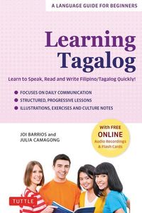 Bild vom Artikel Learning Tagalog: Learn to Speak, Read and Write Filipino/Tagalog Quickly! (Free Online Audio & Flash Cards) vom Autor Joi Barrios
