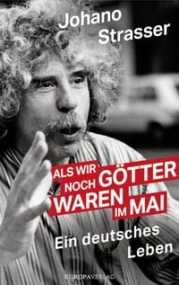 Produktbild: Als wir noch G&ouml;tter waren im Mai