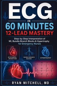 Produktbild: ECG in 60 Minutes 12-Lead Mastery