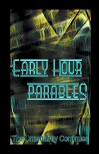 Produktbild: Early Hour Parables