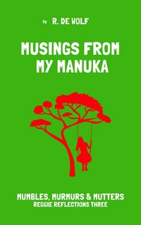 Produktbild: Musings From My Manuka (Reggie Reflections, #3)