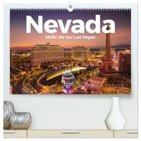 Produktbild: Nevada - Mehr als nur Las Vegas (hochwertiger Premium Wandkalender 2026 DIN A2 quer), Kunstdruck in Hochglanz