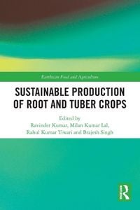 Produktbild: Sustainable Production of Root and Tuber Crops
