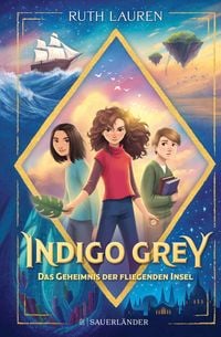 Produktbild: Indigo Grey - Das Geheimnis der fliegenden Insel