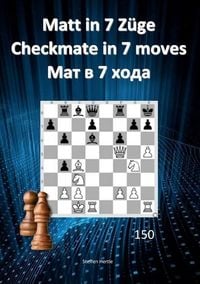 Produktbild: Matt in 7 Z&uuml;ge / Checkmate in 7 moves / Мат в 7 хода