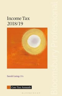 Produktbild: Laing, S: Core Tax Annual: Income Tax 2018/19
