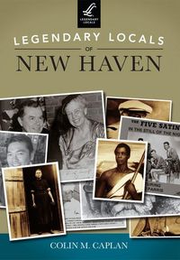 Produktbild: Legendary Locals of New Haven