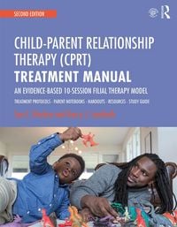 Produktbild: Child-Parent Relationship Therapy (CPRT) Treatment Manual