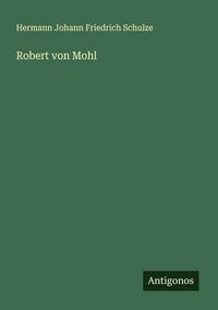 Produktbild: Robert von Mohl