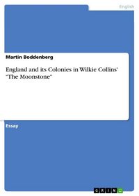 Produktbild: England and its Colonies in Wilkie Collins' "The Moonstone"
