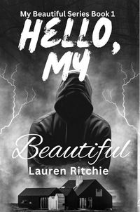 Produktbild: Hello, My Beautiful (My Beautiful Series, #1)