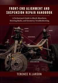 Produktbild: Front-End Alignment and Suspension Repair Handbook