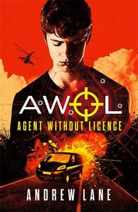 Bild vom Artikel AWOL 1 Agent Without Licence vom Autor Andrew Lane