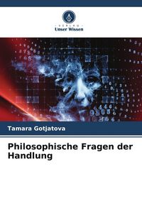 Produktbild: Philosophische Fragen der Handlung