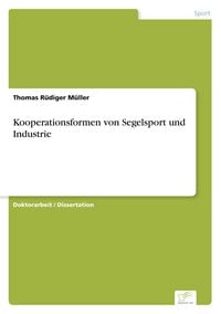 Produktbild: Kooperationsformen von Segelsport und Industrie