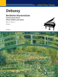 Bild vom Artikel Famous Piano Pieces vom Autor Claude Debussy