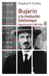 Produktbild: Bujarin y la Revolución bolchevique : biografía política, 1888-1938