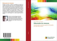 Produktbild: Educa&ccedil;&atilde;o &agrave;s moscas