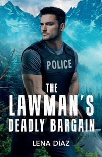 Produktbild: The Lawman's Deadly Bargain