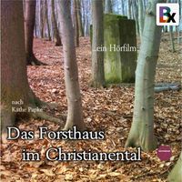 Produktbild: Das Forsthaus im Christianental