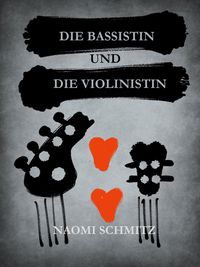 Produktbild: Die Bassistin und die Violinistin